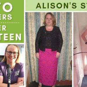 Low Carb, Arthritis & Maintenance: Alison's story // The Keto Chapters, Episode 14