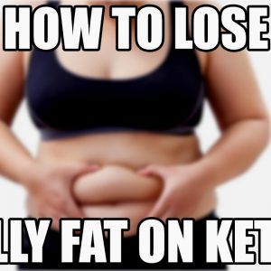 How to lose belly fat on the Keto diet? #weightloss #ketodiet #fitness