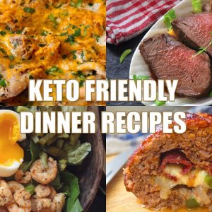 You must try these 4 AMAZING Keto friendly recipes for DINNER