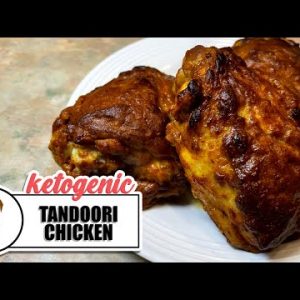 Quick Tandoori Chicken || The Keto Kitchen UK