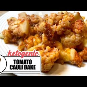 Tomato Cauliflower Bake || The Keto Kitchen UK
